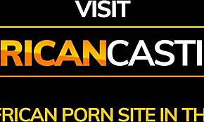 קאסטינג אפריקאי - דוגמנית שחורה תמימה נמתחת רחב על ידי סוכן עם זין ענק