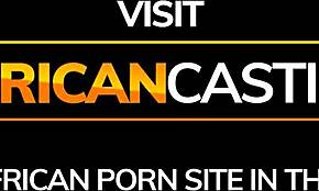 אודישנים אפריקאים - בחורה אפרו עם ציצים גדולים מקבלת זיין מסוכן לבן