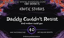 Daddy Resists Erotic Audio For Women