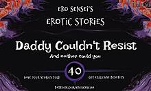 Daddy Resists Erotic Audio For Women