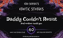 Daddy Resists Erotic Audio For Women
