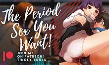 The period sex you crave with ASMR boyfriend roleplay audio