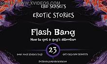 Erotic audio: The hidden pleasure of flashing and group sex
