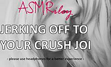 Crush Joi Makes My Heart Race With Erotic Asmr