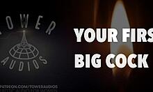 Your First Big Cock Erotic Audio For Women Audioporn Dirty Talk