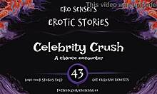 Celebrity Crush Erotic Audio For Women Orgasm