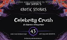 Celebrity Crush Erotic Audio For Women Orgasm
