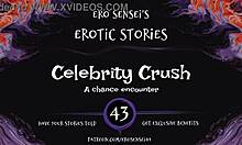 Celebrity Crush Erotic Audio For Women Orgasm