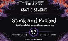 Stuck And Fucked Erotic Audio For Women