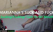 marianna's suckin and fuckin, deepthroatin and swallowin cum
