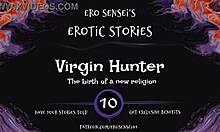 “yo, listen to this virgin hunter erotic audio for women now!”