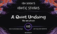 Intense Quiet Undoing Erotic Audio For Women ESES125 Drives Wild Masturbation Sessions