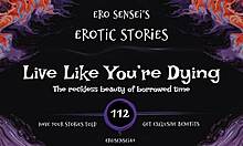 Live Like Youre Dying Erotic Audio For Women Eses112