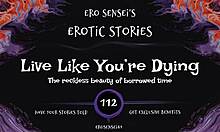 Live Like Youre Dying Erotic Audio For Women Eses112