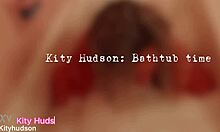 Kity Hudson's Sensual Bath Tub Session Showcasing Ass Tits Pussy
