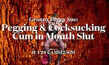 granny peggy sue pegs guy rough then deepthroats cock swallowing hot cum