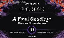 Erotic Audio Women Final Goodbye Orgasm Reality Fetish Masturbation POV Session ESES135